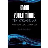Kamu Yönetiminde Yeni Yaklaşımlar Nobel Akademik Yayıncılık