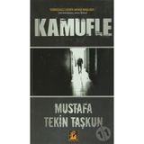 KAMUFLE - MUSTAFA TEKIN TAŞKUN