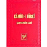 Kamus-i Türki 1 (Osmanlıca - Osmanlıca Sözlük)