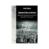 Kamusal Alan ve Medya - Erdal Dağtaş