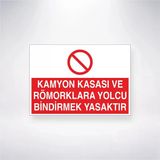 Kamyon Kasası ve Römorklara Yolcu Bindirmek Yasaktır Sticker 20X28 Cm