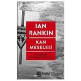Kan Meselesi - Bir Dedektif John Rebus Polisiyesi 14
