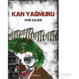 Kan Yağmuru - Cenk Çalışır