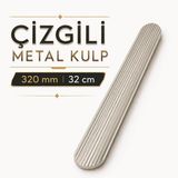 Kanal Kulp Saten Gold Çizgili 320 Mm Metal Mobilya Gardırop Çekmece Dolap Kapak Kulpu Kulbu Kulplar