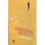 Kanamalı Haydut - Ahmet Kekeç - Selis Kitaplar