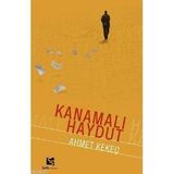 KANAMALI HAYDUT - AHMET KEKEÇ