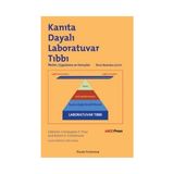 KANITA DAYALI LABORATUVAR TIBBI İLKELER, UYGULAMA VE SONUÇLAR - KOLEKTIF