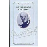 Kanlı Sarık 30 - Necip Fazıl Bütün Eserleri - Necip Fazıl Kısakürek
