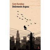 Kanon Kitap Delirmenin Argosu
