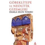 Kanon Kitap Göbeklitepe ve Neolitik Gizemleri