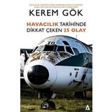 Kanon Kitap Havacılık Tarihinde Dikkat Çeken 25 Olay