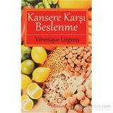 KANSERE KARŞI BESLENME - R. AYHAN GÜRUS