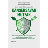 Kansersavar Mutfak - uzm elif guveloglu