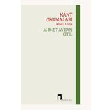 Kant Okumaları-İkinci Kritik Dergah Yayınları