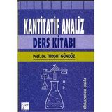 Kantitatif Analiz Ders Kitabı - Turgut Gündüz