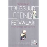 Kanuni Devri Şeyhülislamı Ebussuud Efendi Fetvaları