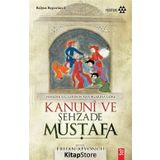 KANUNI VE ŞEHZADE MUSTAFA - BERNARDO NABAGERO;DOMENICO TREVISANO
