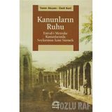 KANUNLARIN RUHU EMVAL-I METRUKE KANUNLARINDA SOYKIRIMIN İZINI SÜRMEK - TANER AKÇAM;ÜMIT KURT