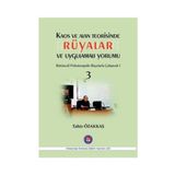 Kaos ve Alan Teorisinde Rüyalar ve Uygulamalı Yorumu 3 - Tahir Özakkaş