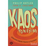 KAOS YÖNETİMİ - JOHN A. CASLIONE, PHILIP KOTLER