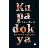 Kapadokya - Gürsel Korat