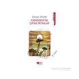 Kapadokya'da Çatra Patralar - Etsuko Shindö