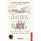 Kapanış Konuşması - Karantina Restoran