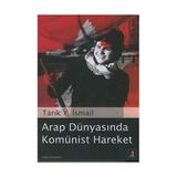Kapı Yayınları Arap Dünyasında Komünist Hareket... +4 Adet Siyaset Kitabı