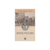 Kapı Yayınları Batış Yılları + Marifetname 1-2 (Ciltli - Kutulu Set) + Tek Adam Cilt 3 (Büyük Boy): Mustafa Kemal 1922 - 1938
