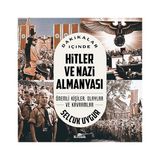 Kapı Yayınları Dakikalar Içinde Hitler ve Nazi Almanyası: Önemli Kişiler, Olaylar ve Kavramlar + Dünya Tarihi Ansiklopedisi (Ciltli)