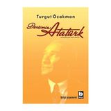 Kapı Yayınları Dersimiz: Atatürk: Senaryonun Tam Metni + Atatürk Hatılarları: 1914-1919 + Marifetname 1-2 (Ciltli - Kutulu Set)