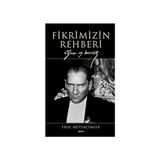 Kapı Yayınları Fikrimizin Rehberi (Ciltli): Gazi Mustafa Kemal + Geçit Vermez Çanakkale - Eğlenceli Tarih