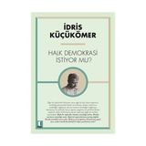 Kapı Yayınları Halk Demokrasi Istiyor Mu?... +1 Adet Siyaset Kitabı