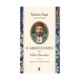 Kapı Yayınları Iı. Abdülhamid ve Yıldız Hatıraları... +1 Adet Tarih Kitabı