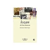 Kapı Yayınları Lozan + Marifetname 1-2 (Ciltli - Kutulu Set) + Hititler ve Hitit Çağında Anadolu