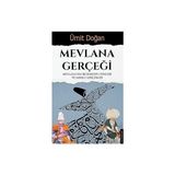 Kapı Yayınları Mevlana Gerçeği + 31 Mart Vakası: Belgeler ve Tanıklıklarla + Ilk Osmanlılar: ve Batı Anadolu Beylikleri Dünyası