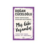Kapı Yayınları Mış Gibi Yaşamlar: Türkiye’deki Yaşama Bakınca “ne” Görüyoruz? + Türkiye'nin Yakın Tarihi