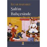 Kapı Yayınları Şah'ın Bahçesinde