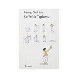 Kapı Yayınları Şeffaflık Toplumu + Samuraylar (Ciltli) + Kısa Dünya Tarihi + Marifetname 1-2 (Ciltli - Kutulu Set)