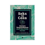 Kapı Yayınları Seks ve Ceza: Arzuyu Yargılamanın Dört Bin Yıllık Tarihi + Zeytindağı + Marifetname 1-2 (Ciltli - Kutulu Set)