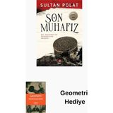 Kapı Yayınları Son Muhafız - Hz.süleyman'ın Yüzüğü'nün Romanı + Geometri Hediye - Hayır