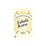 Kapı Yayınları Tahıla Karşı - Ilk Devletlerin Derin Tarihi + Kurtuluş + Marifetname 1-2 (Ciltli - Kutulu Set)