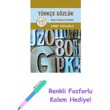 Kapı Yayınları Türkçe Sözlük (Ciltli) + Renkli Fosforlu Kalem - Hayır