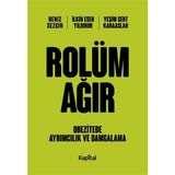 Kapital Kitapları Rolüm Ağır Obetizete Ayrımcılık ve Damgalama