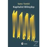 Kapitalist Bilinçdışı - Samo Tomšič