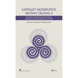 Kapitalist Moderniteye Meydan Okumak 2 - Reimar Heider Havin Güneşer