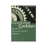 Kapitalizmin Çarkları - Cristian Barsoc