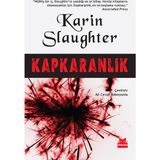 Kapkaranlık - Karin Slaughter