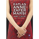 Kaplan Anne’nin Zafer Marşı - Amy Chua