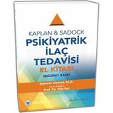 Kaplan & Sadock Psikiyatrik İlaç Tedavisi El Kitabı 8. Baskı